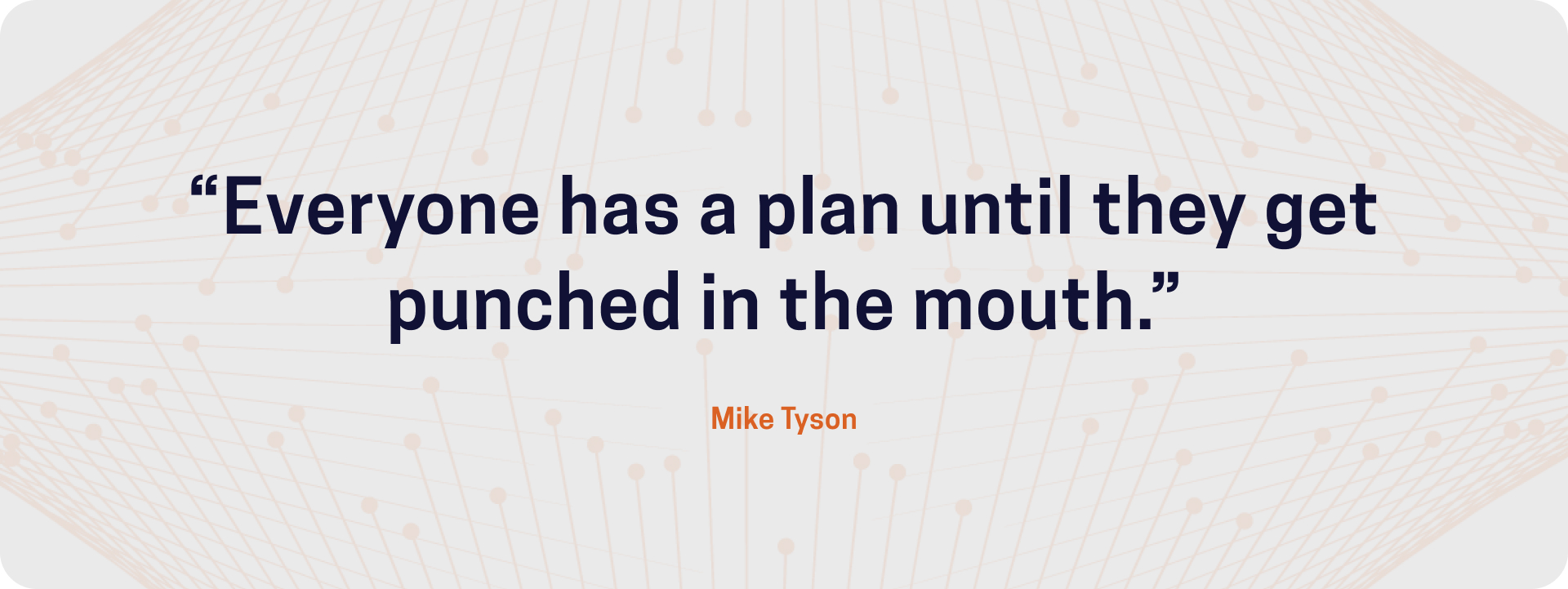 Mike Tyson Quote